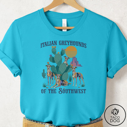 Italian Greyhound Whippet of the Southwest T-Shirt Turquoise Taco-Dog
