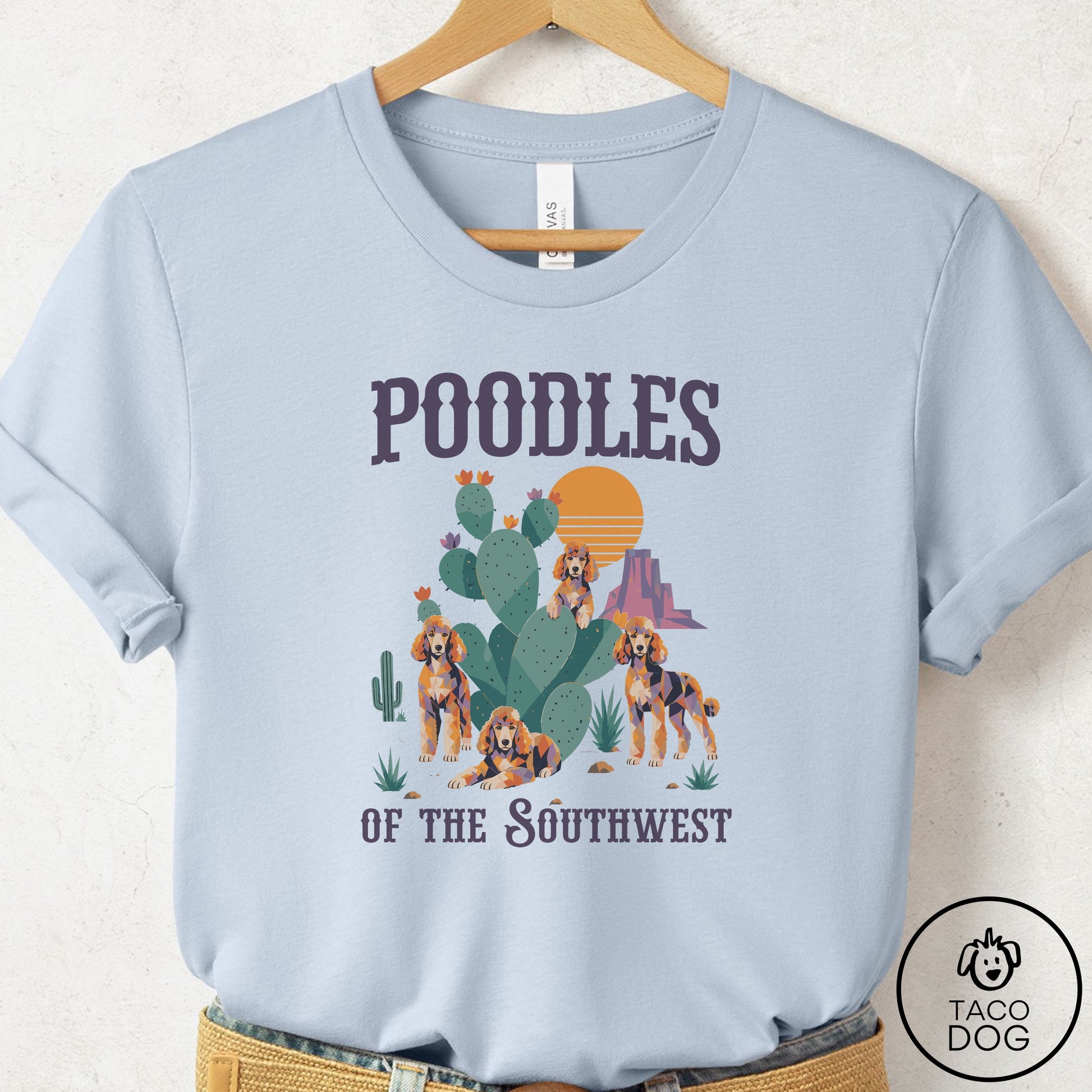 Poodle of the Southwest T-Shirt Light Blue Taco-Dog