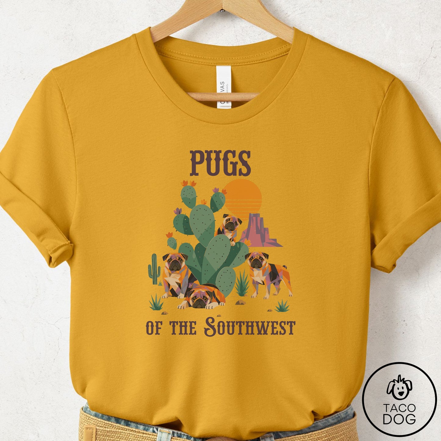 Pug of the Southwest T-Shirt Mustard Taco-Dog
