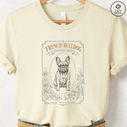 French Bulldog Container Variety Seed Packet T-Shirt Natural Taco-Dog