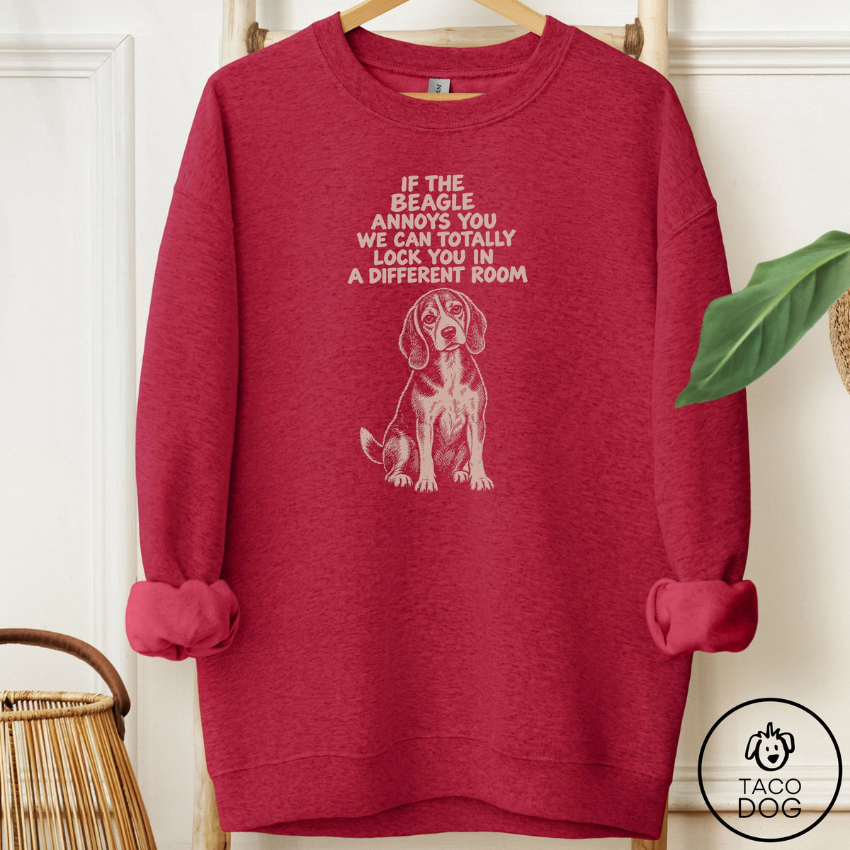 Beagle Annoys You Sweatshirt Antique Cherry Red Taco-Dog