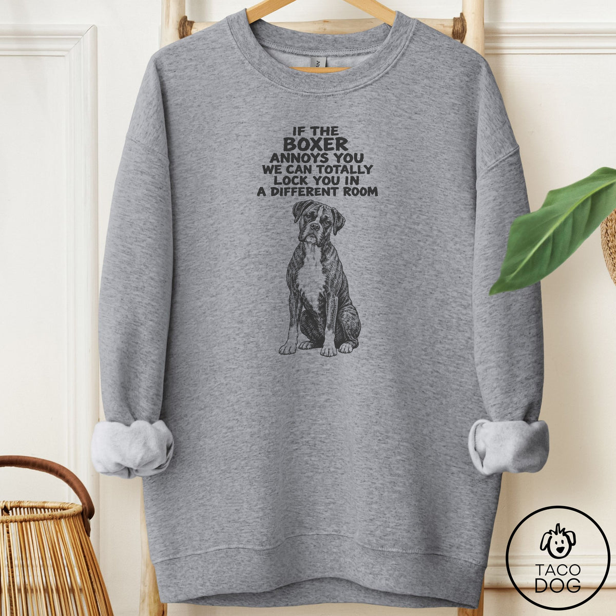 Boxer Annoys You Sweatshirt Graphite Heather Taco-Dog