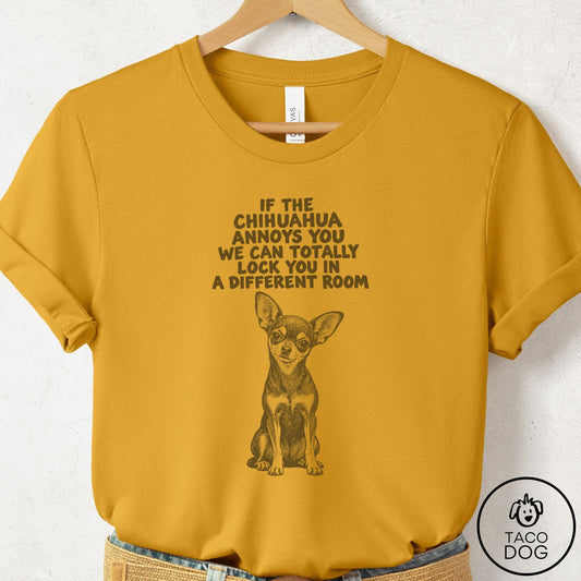 Chihuahua Annoys You T-Shirt Mustard Taco-Dog