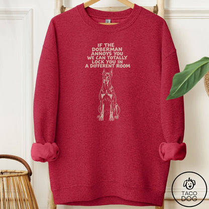 Doberman Annoys You Sweatshirt Antique Cherry Red Taco-Dog