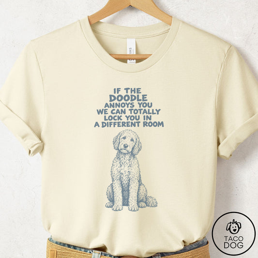 Doodle Annoys You T-Shirt Natural Taco-Dog