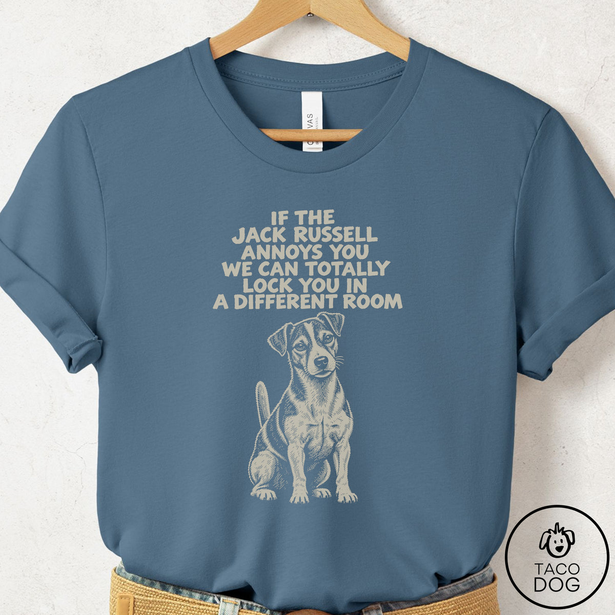 Jack Russell Annoys You T-Shirt Steel Blue Taco-Dog