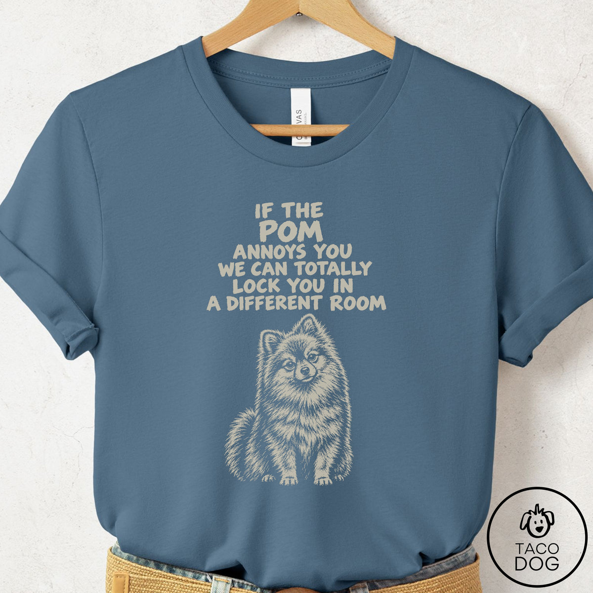 Pomeranian Annoys You T-Shirt Steel Blue Taco-Dog