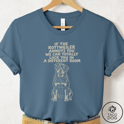 Rottweiler Annoys You T-Shirt Steel Blue Taco-Dog