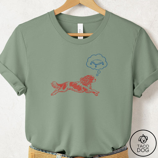 Cavalier King Charles Spaniel Daydream T-Shirt Sage Taco-Dog