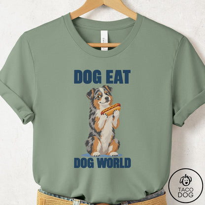 Australian Shepherd Dog Eat Dog T-Shirt Sage Taco-Dog