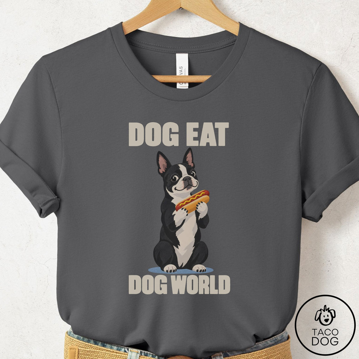 Boston Terrier Dog Eat Dog T-Shirt Asphalt Taco-Dog