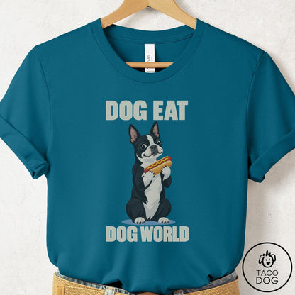 Boston Terrier Dog Eat Dog T-Shirt Deep Teal Taco-Dog
