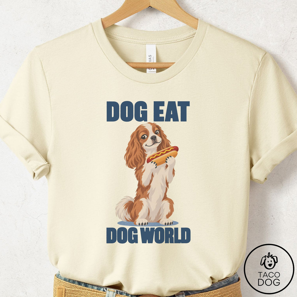Cavalier King Charles Spaniel Dog Eat Dog T-Shirt Natural Taco-Dog