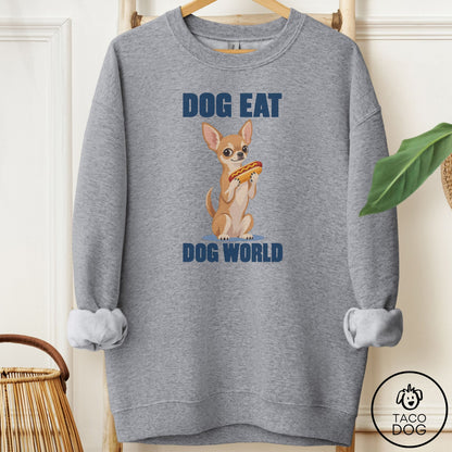 Chihuahua Dog Eat Dog Sweatshirt Graphite Heather Taco-Dog