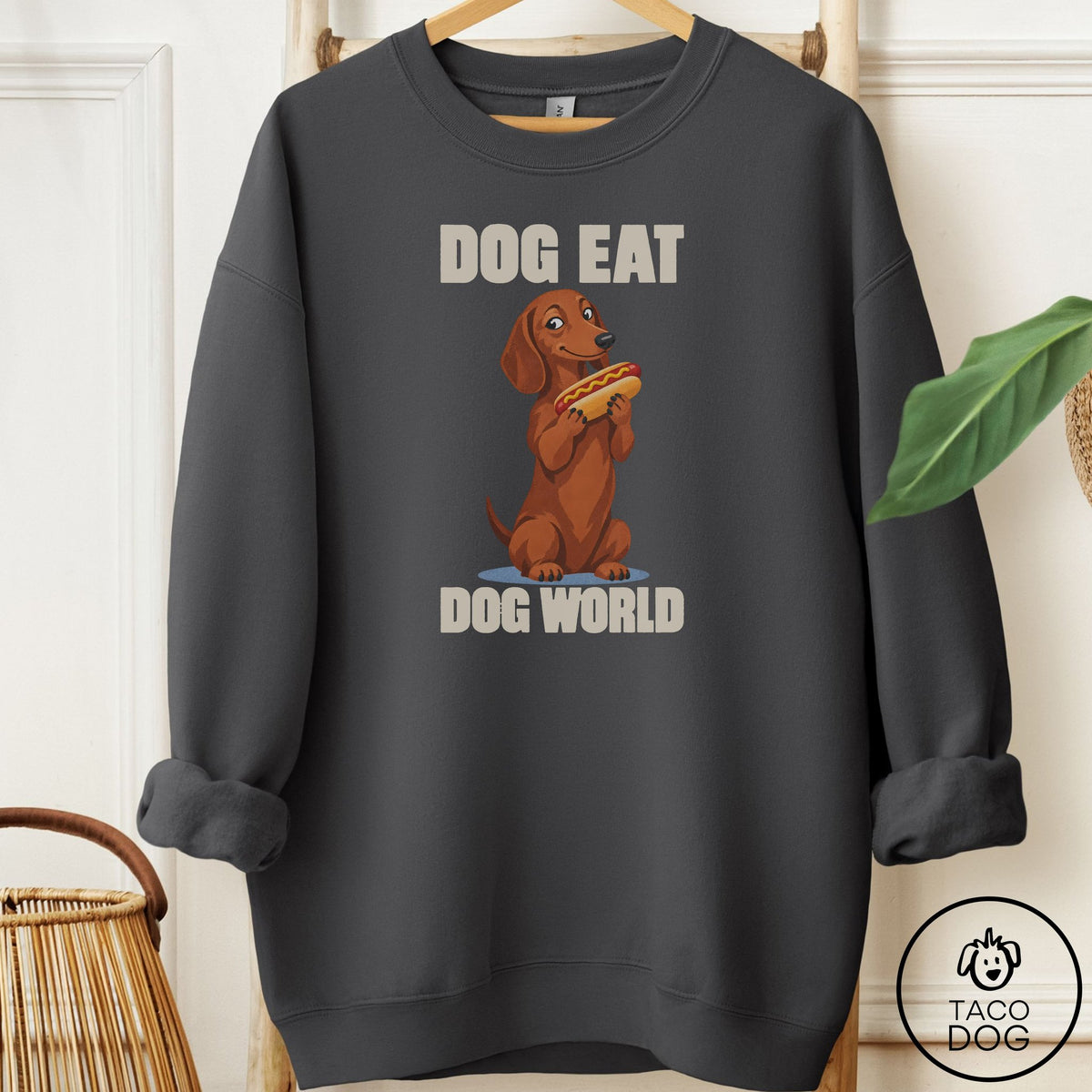 Dachshund Dog Eat Dog Sweatshirt Charcoal Taco-Dog