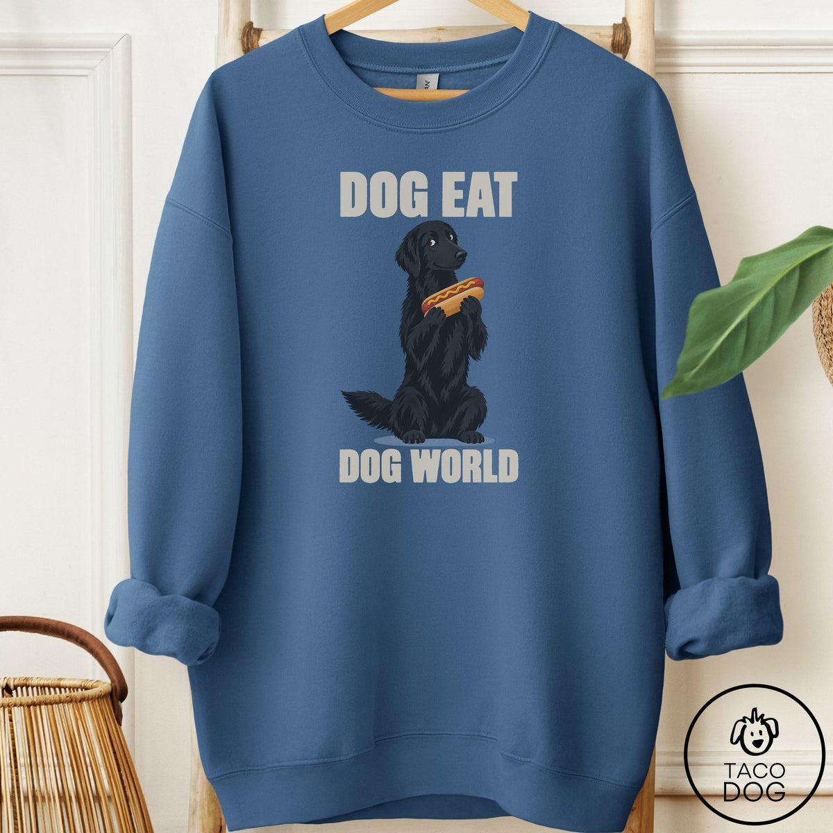 Flat-Coated Retriever Dog Eat Dog Sweatshirt Indigo Blue Taco-Dog
