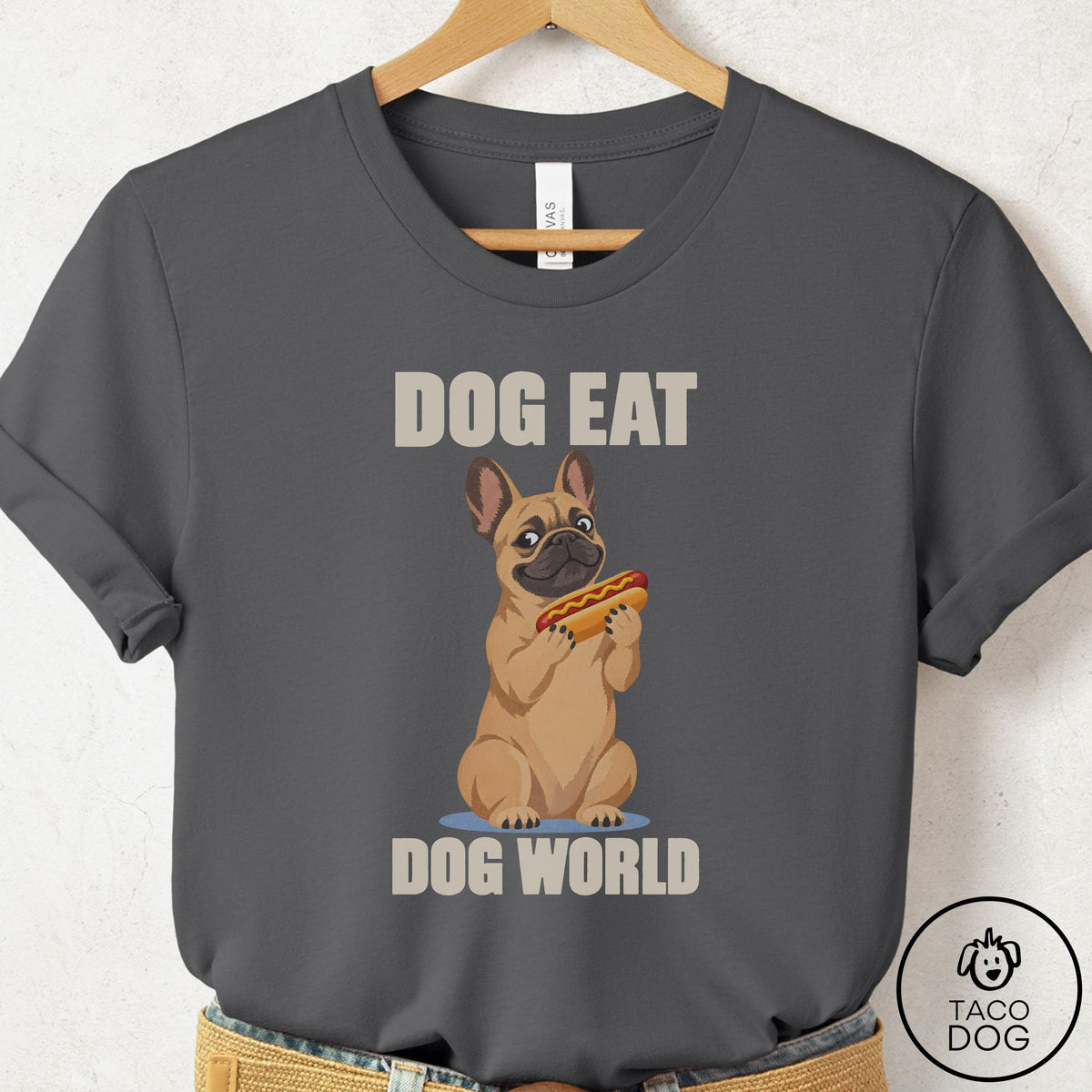French Bulldog Frenchie Dog Eat Dog T-Shirt Asphalt Taco-Dog