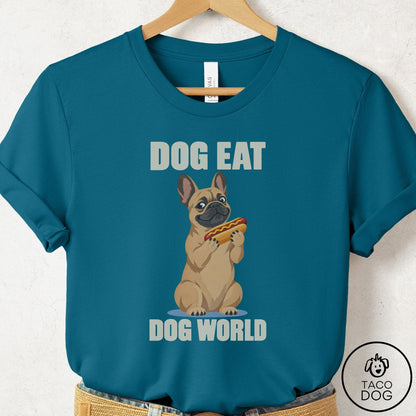 French Bulldog Frenchie Dog Eat Dog T-Shirt Deep Teal Taco-Dog