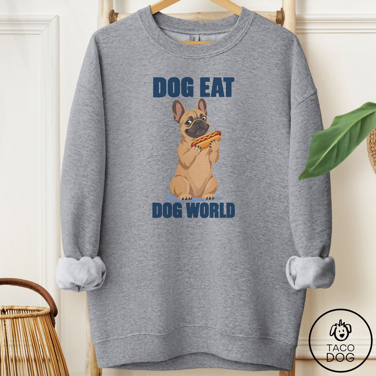 French Bulldog Frenchie Dog Eat Dog Sweatshirt Graphite Heather Taco-Dog