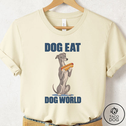 Italian Greyhound Whippet Dog Eat Dog T-Shirt Natural Taco-Dog