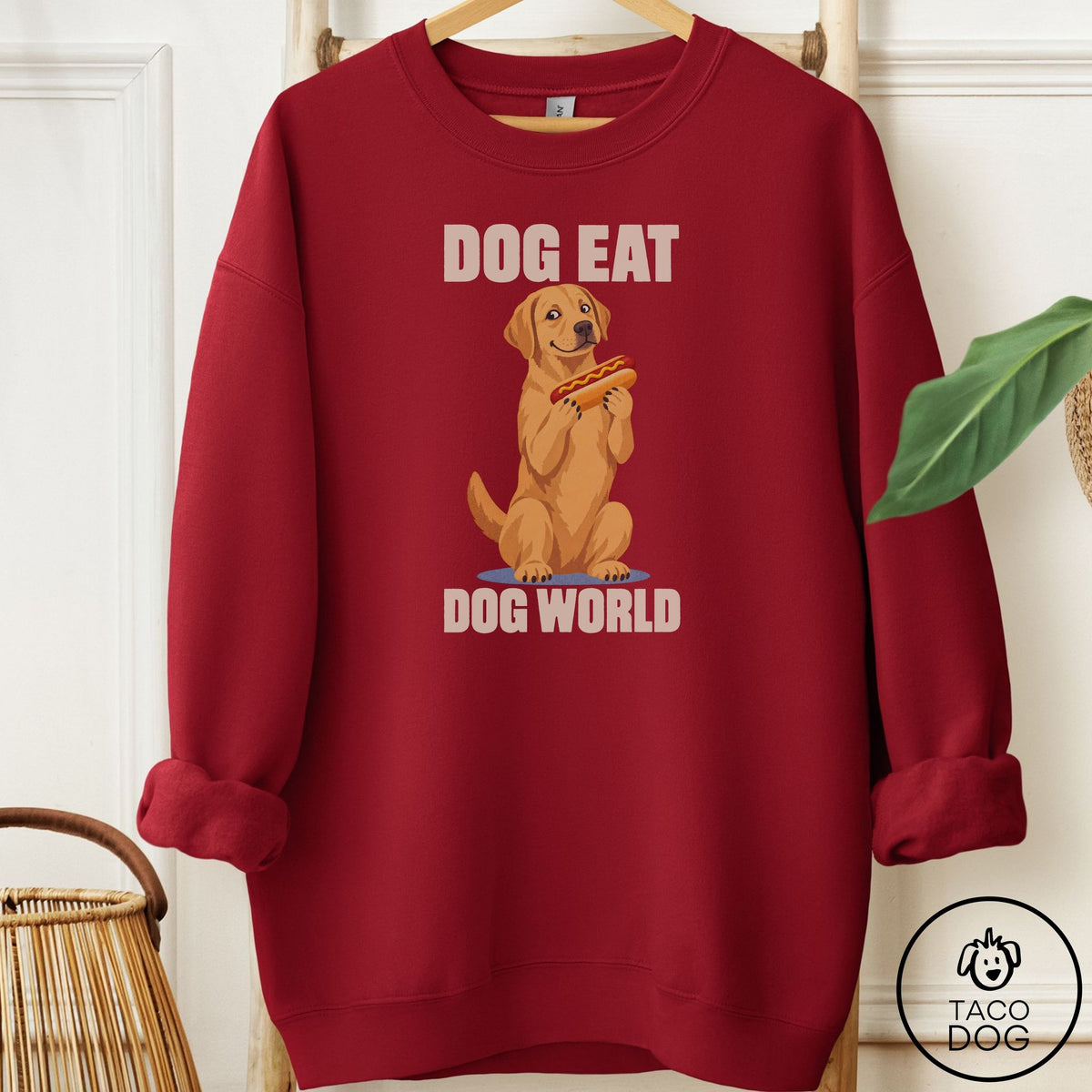 Labrador Retriever Dog Eat Dog Sweatshirt Garnet Taco-Dog