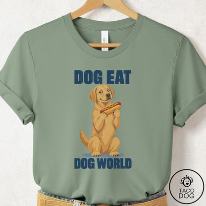 Labrador Retriever Dog Eat Dog T-Shirt Sage Taco-Dog