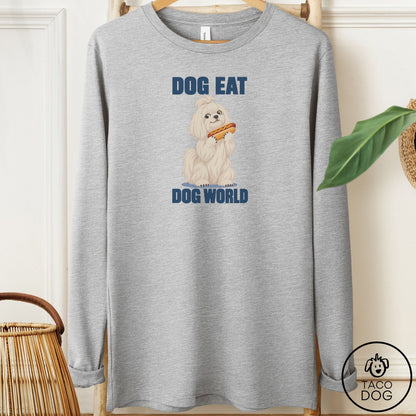 Maltese Dog Eat Dog Long Sleeve Tee Athletic Heather Taco-Dog