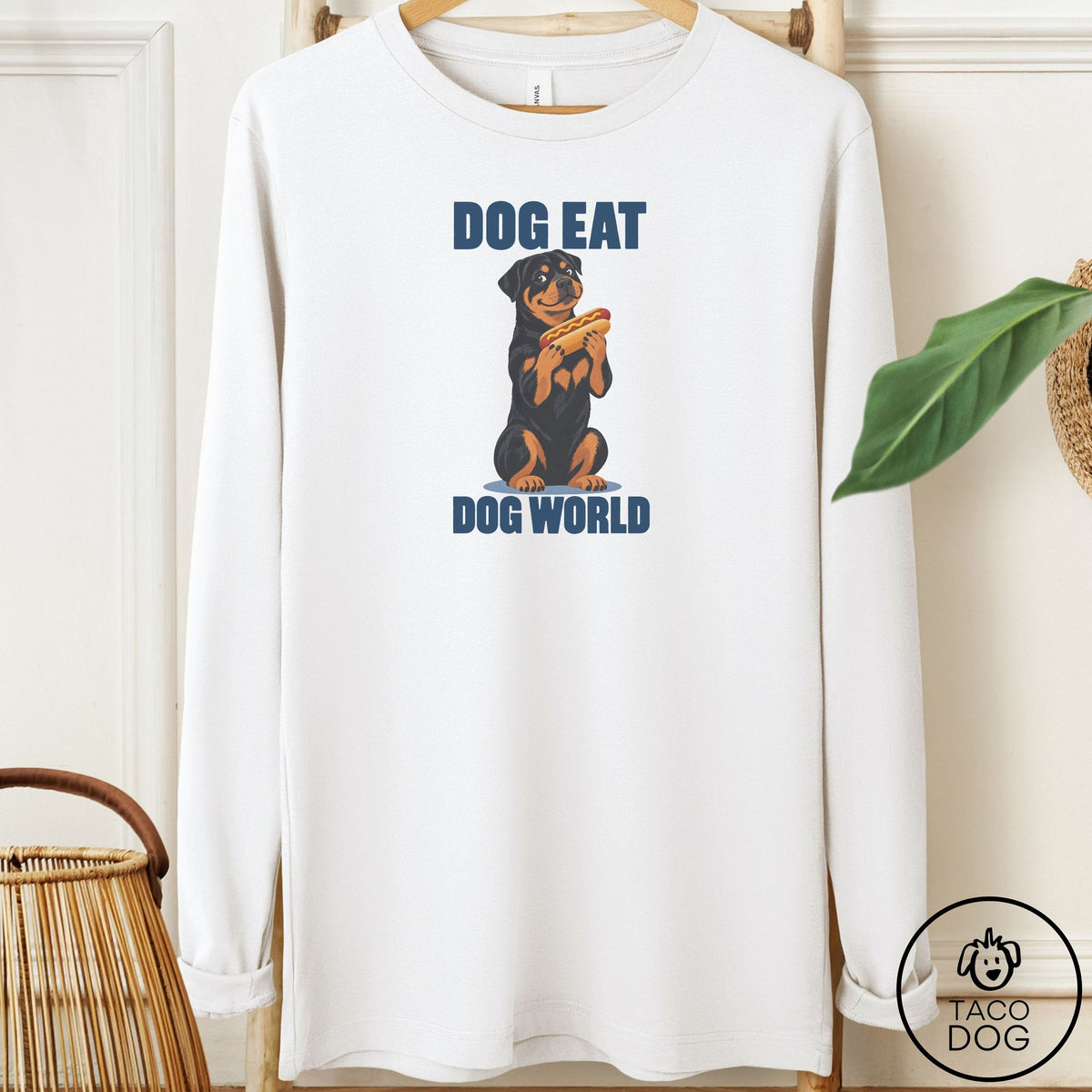 Rottweiler Dog Eat Dog Long Sleeve Tee White Taco-Dog