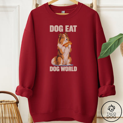 Shetland Sheepdog Dog Eat Dog Sweatshirt Garnet Taco-Dog