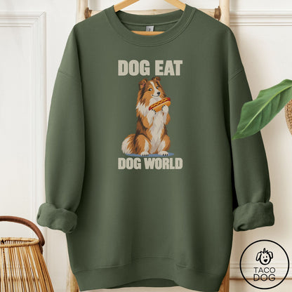 Shetland Sheepdog Dog Eat Dog Sweatshirt Military Green Taco-Dog