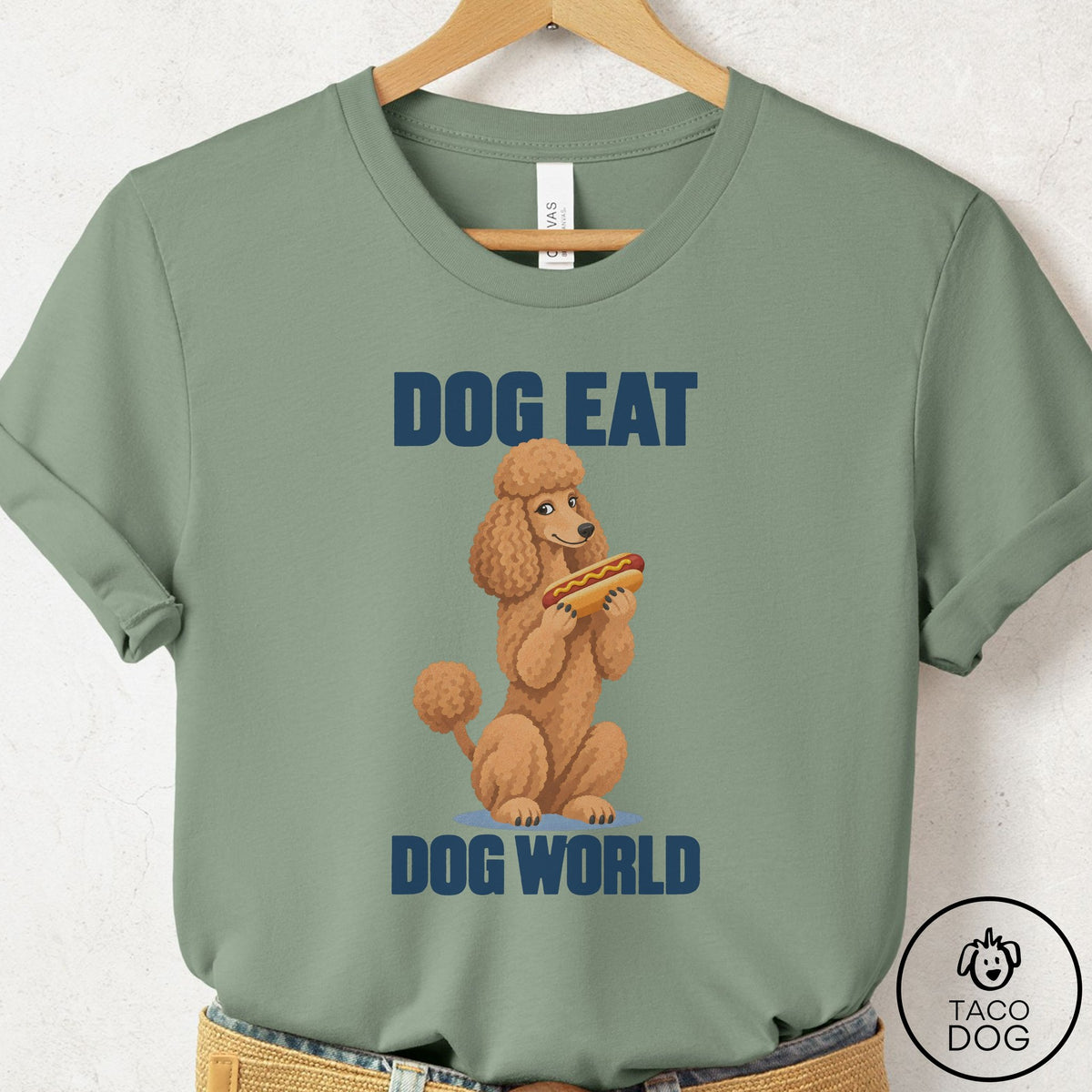 Poodle Dog Eat Dog T-Shirt Sage Taco-Dog