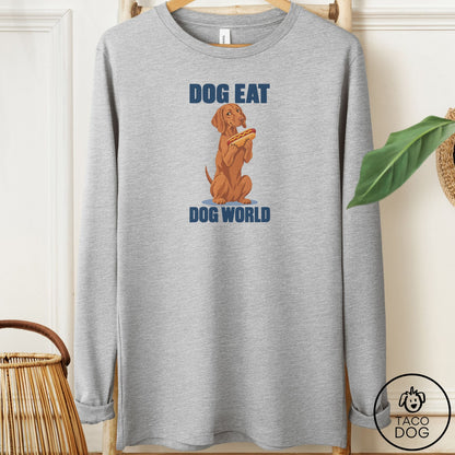Vizsla Dog Eat Dog Long Sleeve Tee Athletic Heather Taco-Dog