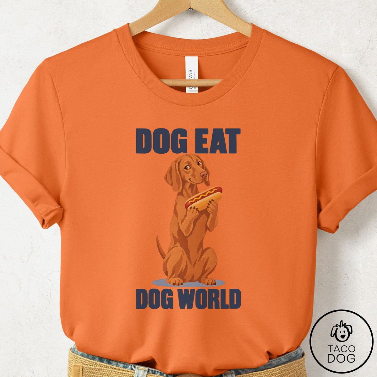 Vizsla Dog Eat Dog T-Shirt Burnt Orange Taco-Dog