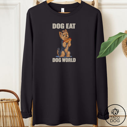 Yorkshire Terrier Yorkie Dog Eat Dog Long Sleeve Tee Black Taco-Dog