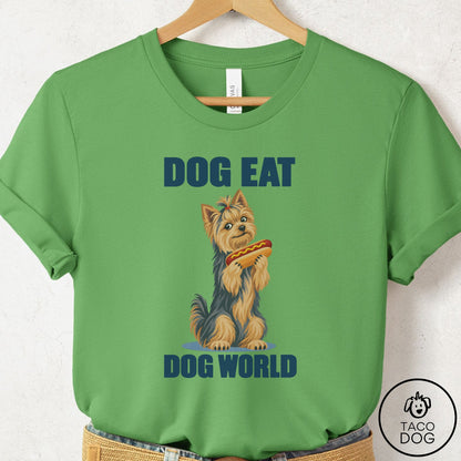 Yorkshire Terrier Yorkie Dog Eat Dog T-Shirt Leaf Taco-Dog