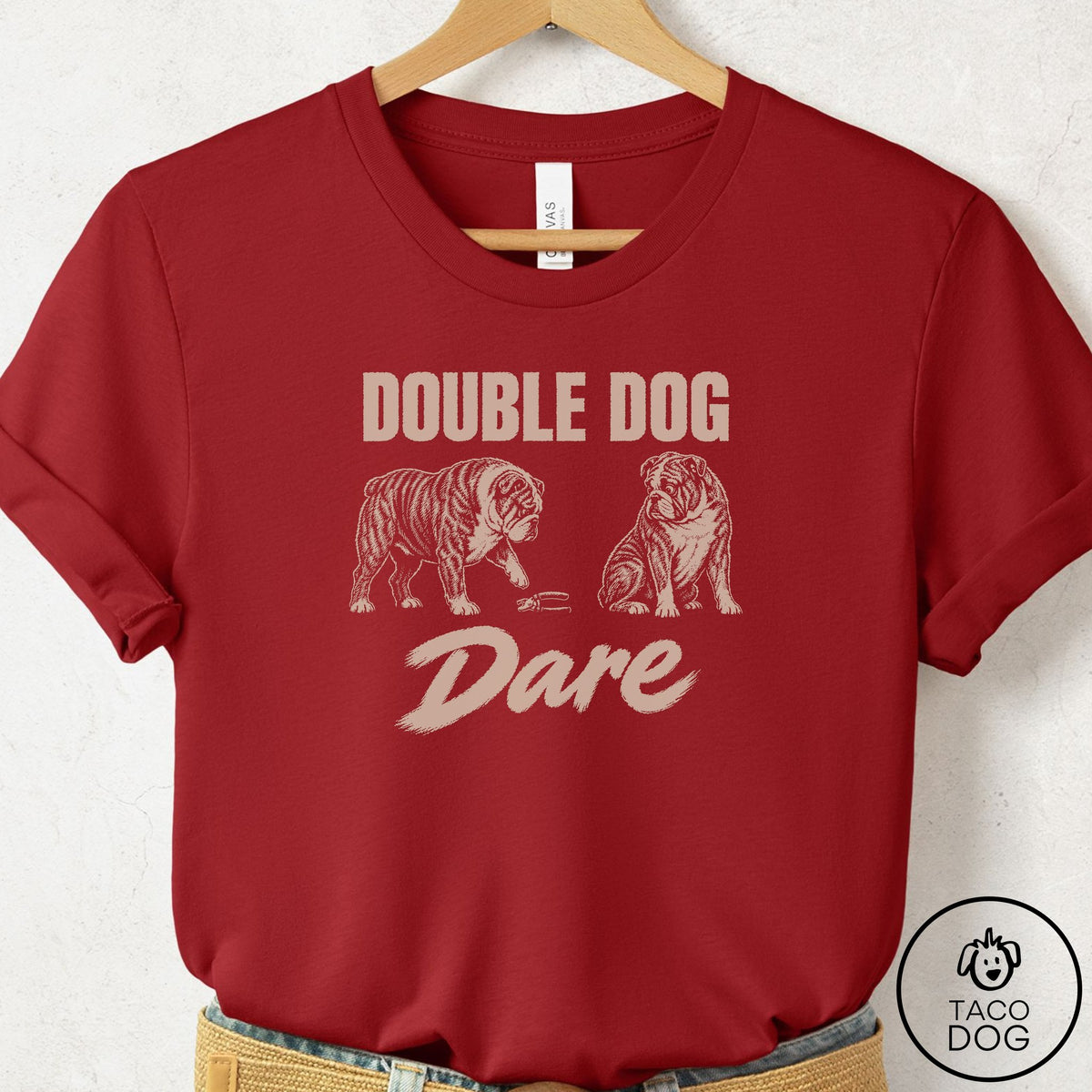 English Bulldog Double Dog Dare T-Shirt Canvas Red Taco-Dog