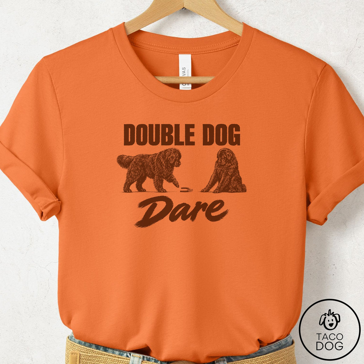 Newfoundland Double Dog Dare T-Shirt Burnt Orange Taco-Dog