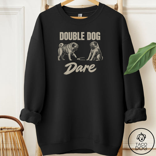 Pug Double Dog Dare Sweatshirt Black Taco-Dog