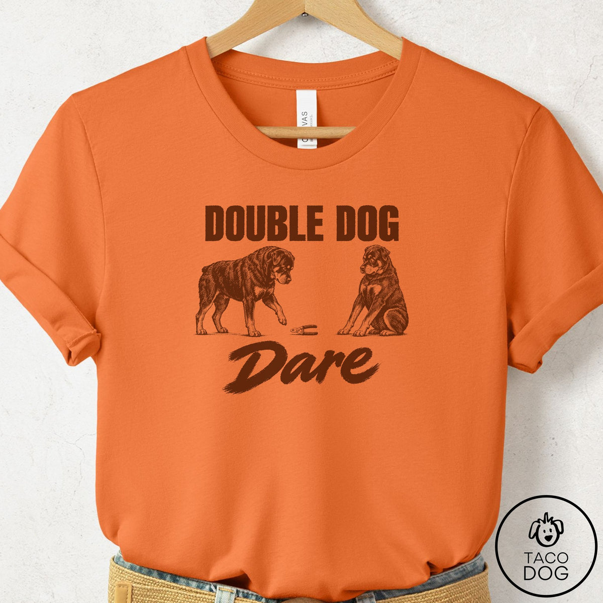 Rottweiler Double Dog Dare T-Shirt Burnt Orange Taco-Dog