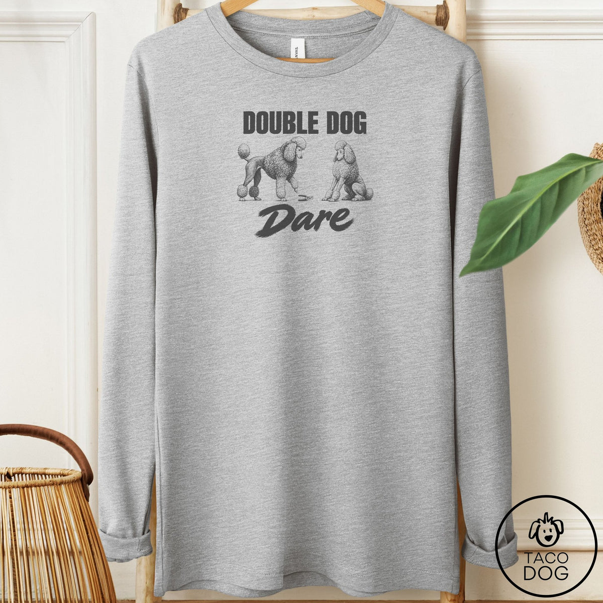 Poodle Double Dog Dare Long Sleeve Tee Athletic Heather Taco-Dog
