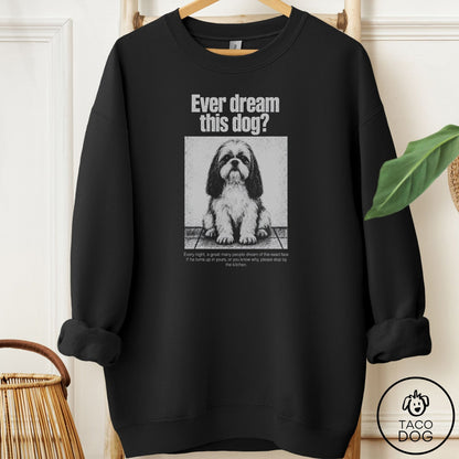 Shih Tzu Ever Dream This Dog Sweatshirt Black Taco-Dog