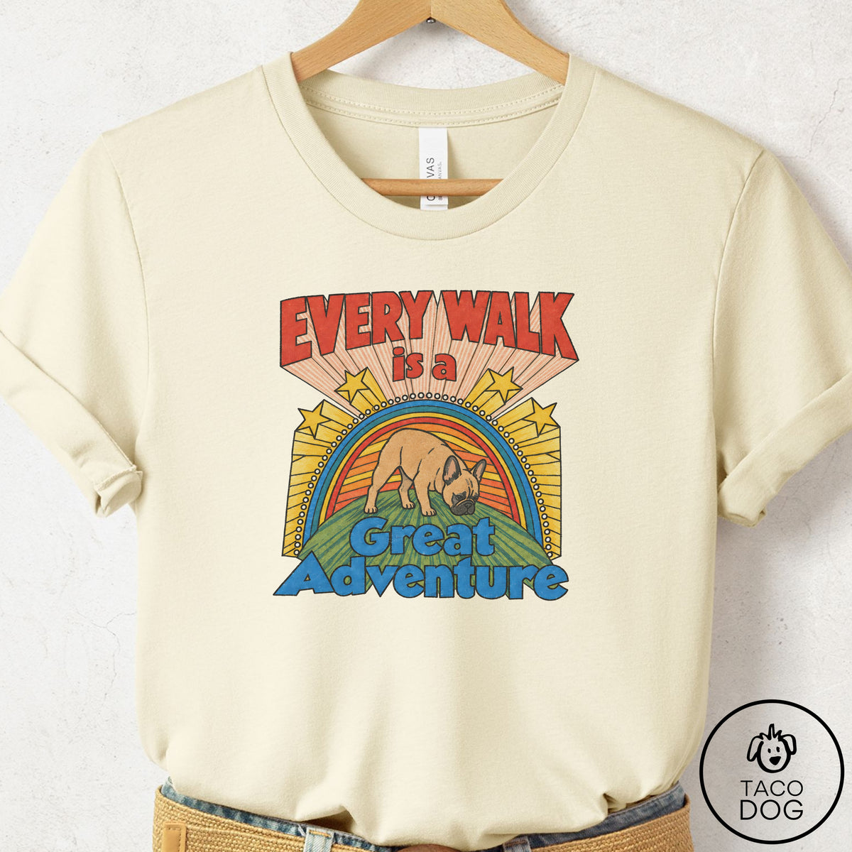 French Bulldog Frenchie Every Walk T-Shirt Natural Taco-Dog