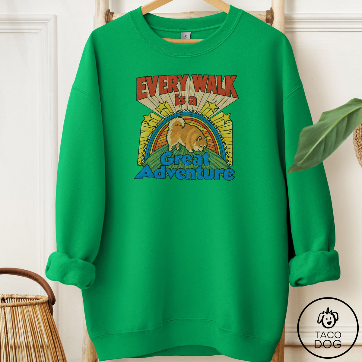Pomeranian Every Walk Sweatshirt Irish Green Taco-Dog