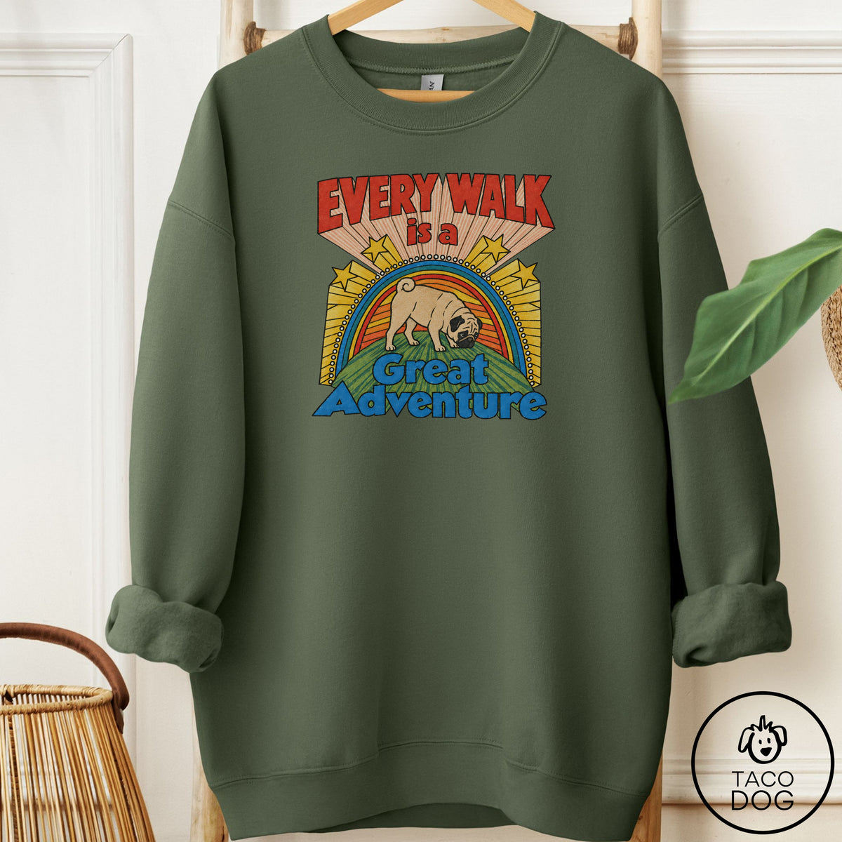 Pug Every Walk Sweatshirt Military Green Taco-Dog