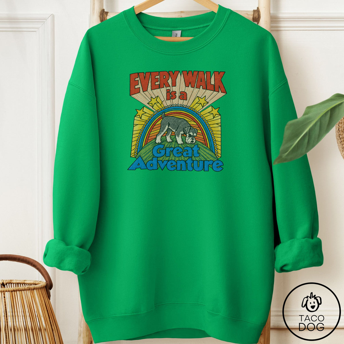 Schnauzer Every Walk Sweatshirt Irish Green Taco-Dog