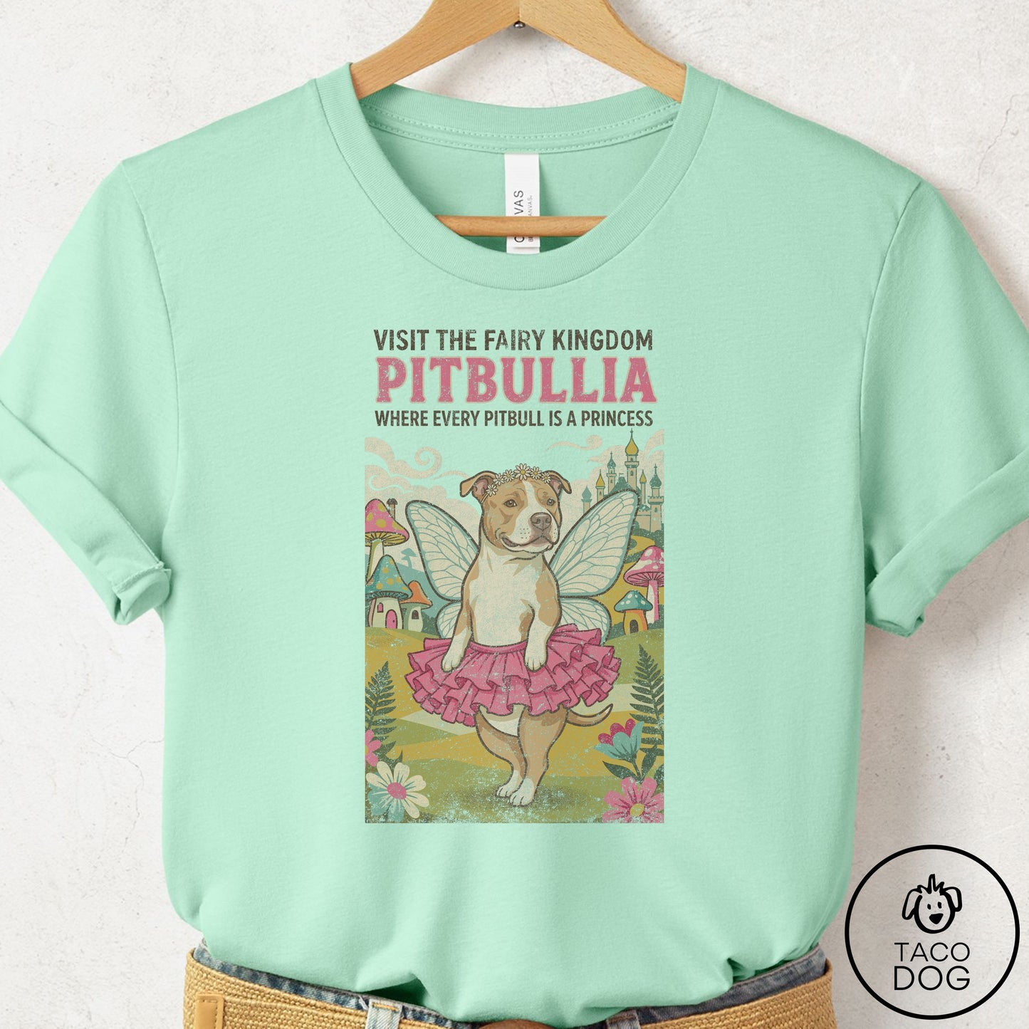 Pitbull Fairy Kingdom T-Shirt Mint Taco-Dog