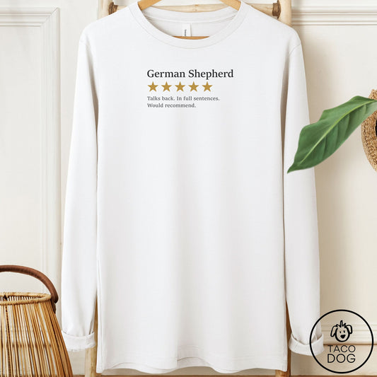 German Shepherd Five Star Review Long Sleeve Tee White Taco-Dog