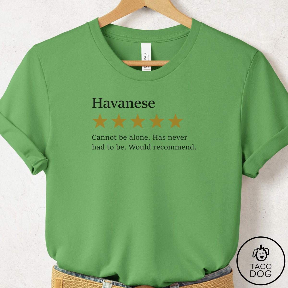 Havanese Five Star Review T-Shirt Leaf Taco-Dog