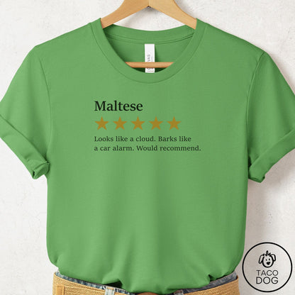 Maltese Five Star Review T-Shirt Leaf Taco-Dog