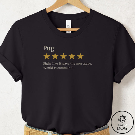 Pug Five Star Review T-Shirt Black Taco-Dog